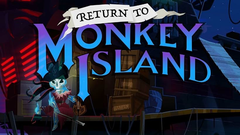 Return to Monkey Island (2022)