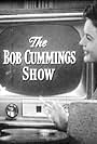 The Bob Cummings Show (1955)