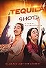 Tequila Shots (2005) Poster