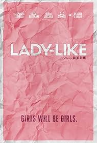 Beverly D'Angelo, Stephanie Simbari, Olivia Luccardi, Allie Gallerani, and Zak Steiner in Lady-Like (2017)