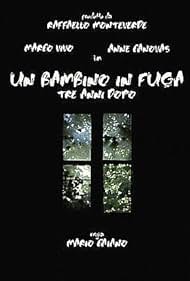 Un bambino in fuga - Tre anni dopo (1991)