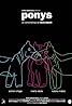 Ponys (2005) Poster