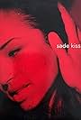 Sade: Kiss of Life (1993)