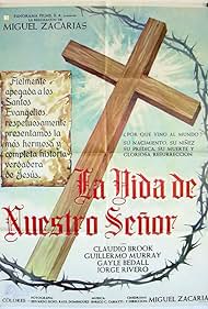 La vida de nuestro señor Jesucristo (1986)