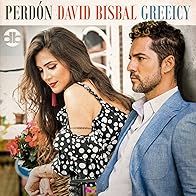 Primary photo for David Bisbal & Greeicy: Perdón