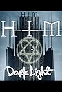 HIM: The Making of Dark Light (2005)