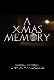 A Xmas Memory (2013)