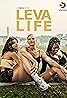 Leva Life (TV Series 2023– ) Poster