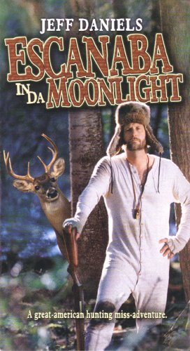 Escanaba in da Moonlight (2001)