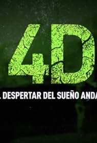 4D, el despertar del sueño andaluz (2017)