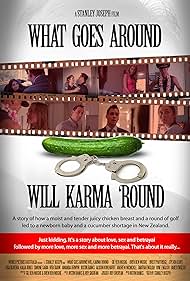 What Goes Around Will Karma Round (2014)