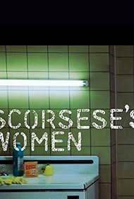 Scorsese's Women (2014)