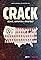 Crack: Cocaine, Corruption & Conspiracy's primary photo