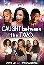 Caught Between the Two (2016)