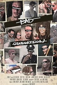 Primary photo for Bad Generation