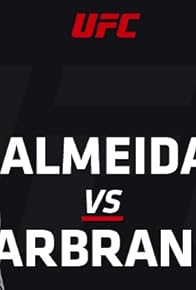 Primary photo for UFC Fight Night: Almeida vs. Garbrandt