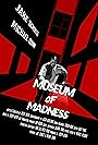 Museum of Madness (2019)