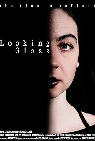 Primary photo for Looking Glass