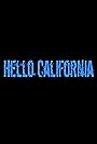 Hello California (2016)