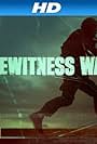 Eyewitness War (2013)