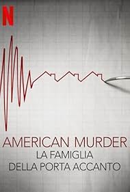 American Murder: La famiglia della porta accanto (2020)