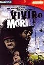 Vivir o morir (1990)