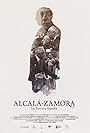 Alcalá Zamora: La Tercera España (2013)