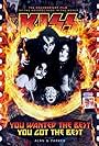 Gene Simmons, Peter Criss, Ace Frehley, and Paul Stanley in You Wanted the Best... You Got the Best: The Official Kiss Movie