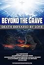 Haunani Johnson and John Blackwell in Beyond the Grave - Death Defeated by Love (2024)