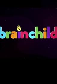 Brainchild (2018)