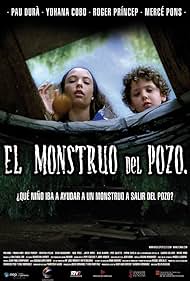 El monstruo del pozo (2007)