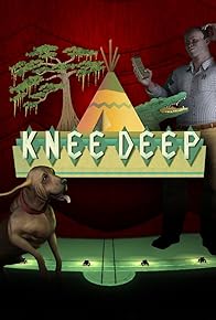 Primary photo for Knee Deep