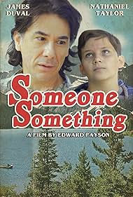 James Duval, Nathaniel Taylor, and Edward Payson in Someone, Something (2022)