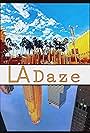 LA Daze (2021)