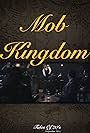 Mob Kingdom (2014)