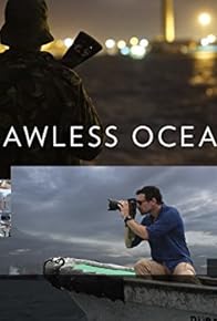 Primary photo for Lawless Oceans