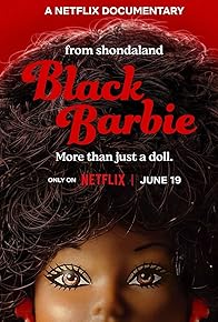 Primary photo for Black Barbie: A Documentary