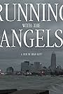 Running with the Angels (2017)