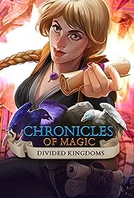 Chronicles of Magic: Divided Kingdoms (2018)