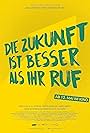 Die Zukunft ist besser als ihr Ruf (2017)