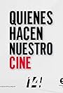 Quienes hacen nuestro cine (2022)