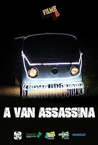 Primary photo for A Van Assassina