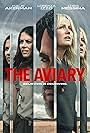 Malin Akerman, Chris Messina, and Lorenza Izzo in The Aviary (2022)