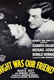 Michael Gough and Elizabeth Sellars in Night Was Our Friend (1951)