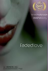 Faded Love (2015)