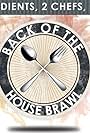 Back of the House Brawls (2014)