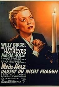 Heidemarie Hatheyer and Willy Birgel in Mein Herz darfst du nicht fragen (1952)