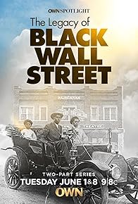 Primary photo for The Legacy of Black Wall Street