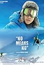 Dhruv Verma in No Means No (2024)