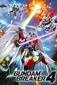 Primary photo for Gundam Breaker 4